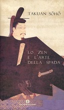 Lo Zen e l’Arte della Spada