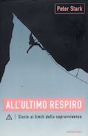 All’Ultimo Respiro – Storie ai Limiti della Sopravvivenza