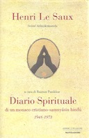 Diario Spirituale di un Monaco Cristiano – Samnyāsīn Hindū 1948 – 1973