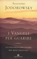 I Vangeli per Guarire