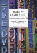 Monkey Brain Sushi – Narrativa Giapponese Contemporanea