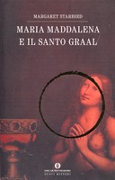 Maria Maddalena e il Santo Graal