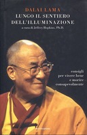 Lungo il Sentiero dell'Illuminazione, Dalai Lama