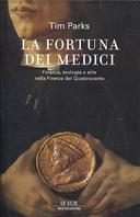 La Fortuna dei Medici – Finanza, Teologia e Arte nella Firenze del Quattrocento