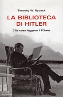 La Biblioteca di Hitler – Che Cosa Leggeva il Führer