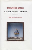 Il Buon Uso del Mondo