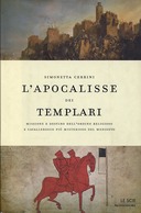 L’Apocalisse dei Templari