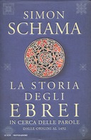 La Storia degli Ebrei, Schama Simon