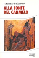 Alla Fonte del Carmelo