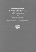 Quaranta Sonetti di William Shakespeare nella Traduzione di Yves Bonnefoy