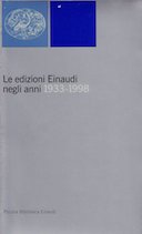 Le Edizioni Einaudi negli Anni 1933-1998