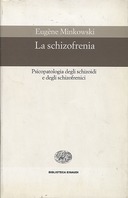 La Schizofrenia