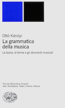 La Grammatica della Musica – La Teoria, le Forme e gli Strumenti Musicali