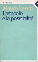 Il Vincolo e la Possibilità