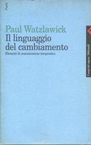 Il Linguaggio del Cambiamento – Elementi di Comunicazione Terapeutica