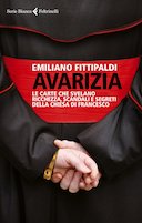 Avarizia – Le Carte che Svelano Ricchezza, Scandali e Segreti della Chiesa di Francesco