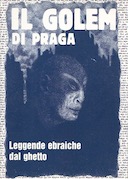 Il Golem di Praga – Leggende Ebraiche dal Ghetto