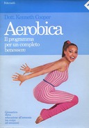 Aerobica – Il Programma per un Completo Benessere