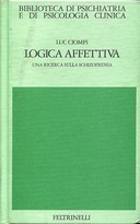 Logica Affettiva – Una Ricerca sulla Schizofrenia