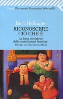 Riconoscere ciò che è, Hellinger Bert