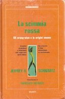 La Scimmia Rossa – Gli Orang-Utan e le Origini Umane