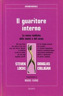 Il Guaritore Interno – La Nuova Medicina della Mente e del Corpo