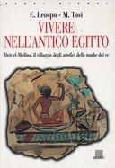 Vivere nell’Antico Egitto