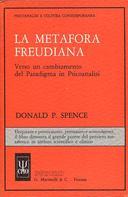 La Metafora Freudiana – verso un Cambiamento del Paradigma in Psicoanalisi