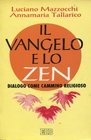 Il Vangelo e lo Zen