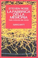 La Fabbrica della Memoria – Dalle Molecole alla Mente