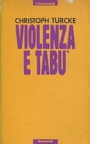 Violenza e Tabù