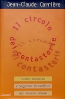 Il Circolo dei Contastorie – Storie, Storielle e Leggende Filosofiche del Mondo Intero