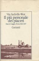 Il più Personale dei Piaceri – Diari di Viaggio, Persia 1926-1927