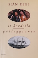 Il Bordello Galleggiante, Rees Siân