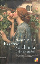 Essenze e Alchimia – Il Libro dei Profumi