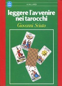 Leggere l’Avvenire nei Tarocchi