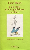 I 21 Modi di Non Pubblicare un Libro