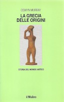 La Grecia delle Origini