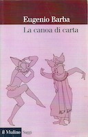 La Canoa di Carta – Trattato di Antropologia Teatrale