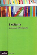 L’Editoria – Un’Industria dell’Artigianato