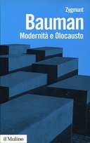 Modernità e Olocausto