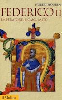 Federico II – Imperatore, Uomo, Mito