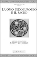 L'Uomo Indoeuropeo e il Sacro, Autori vari