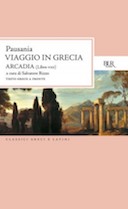 Viaggio in Grecia – Arcadia (Libro VIII)