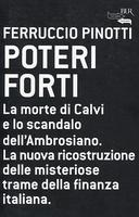 Poteri Forti – La Morte di Calvi e lo Scandalo dell’Ambrosiano