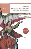 Omaggio agli Italiani – Una Storia per Tradimenti