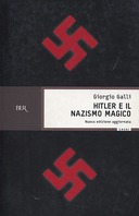 Hitler e il Nazismo Magico