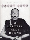 Lettera alle Donne, Dalai Lama; Barry Catherine