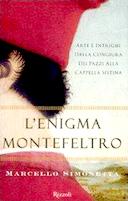 L’Enigma Montefeltro