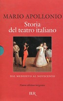 Storia del Teatro Italiano – 2 Volumi